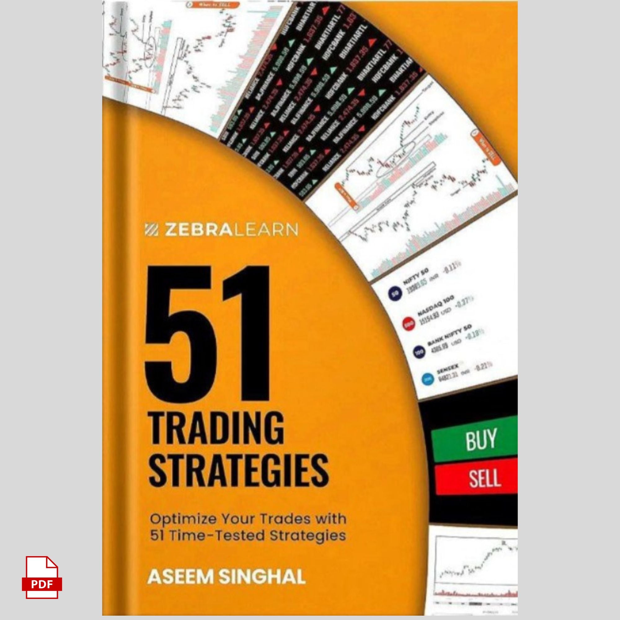 51 Trading Strategies - Proven Trading Guide by Aseem Singhal