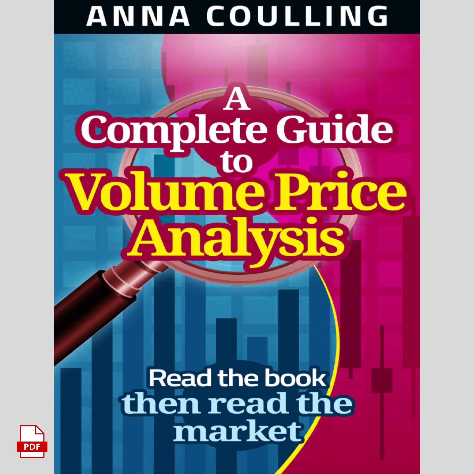 Volume Price Analysis: Master the Market with VPA