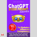AI Prompt Secrets for Content Marketing: 3,000+ Prompts for Marketers, Influencers & Entrepreneurs (PDF) - PDF | the7finds