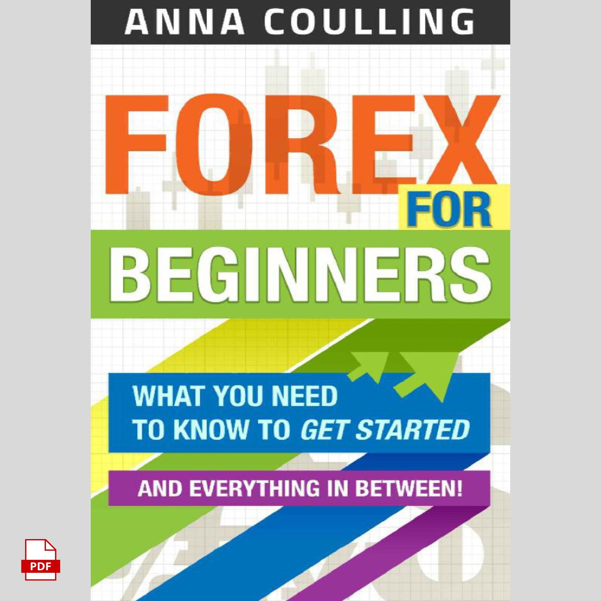 Forex for Beginners: A Complete Guide to Currency Trading