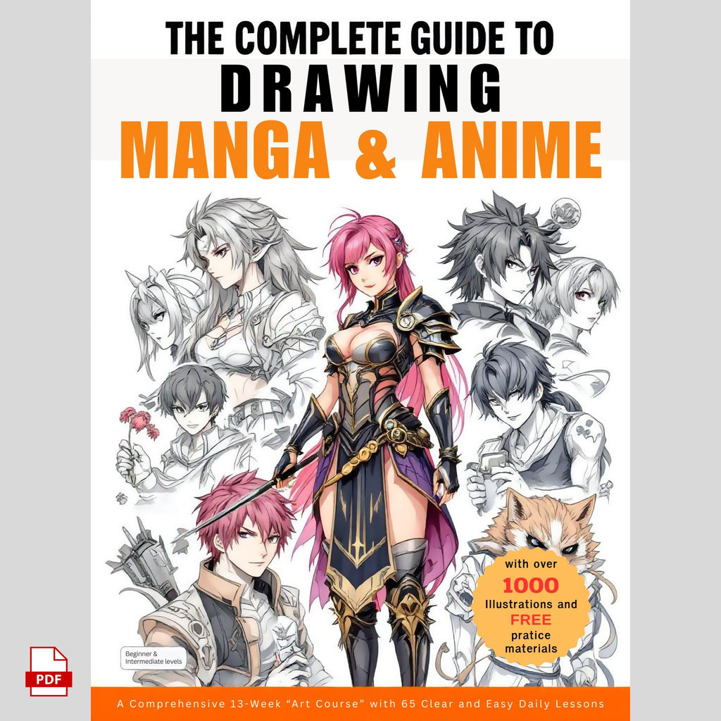 The Complete Guide to Drawing Manga & Anime