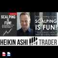 Promotional graphic for an online trading course titled 'Scalping is Fun!' featuring a smiling man in a dark shirt, trading chart graphics, and the text 'Heikin Ashi Trader' on a black background with white lettering.