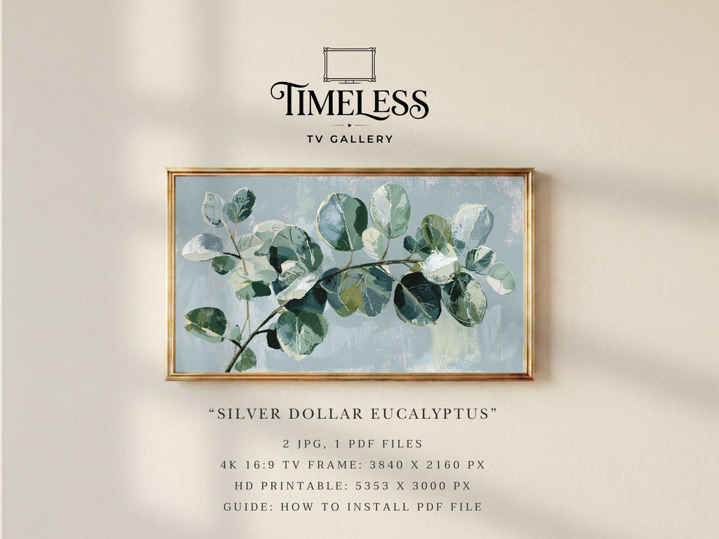 Silver Dollar Eucalyptus #550 | Samsung Frame TV Art | Digital Download