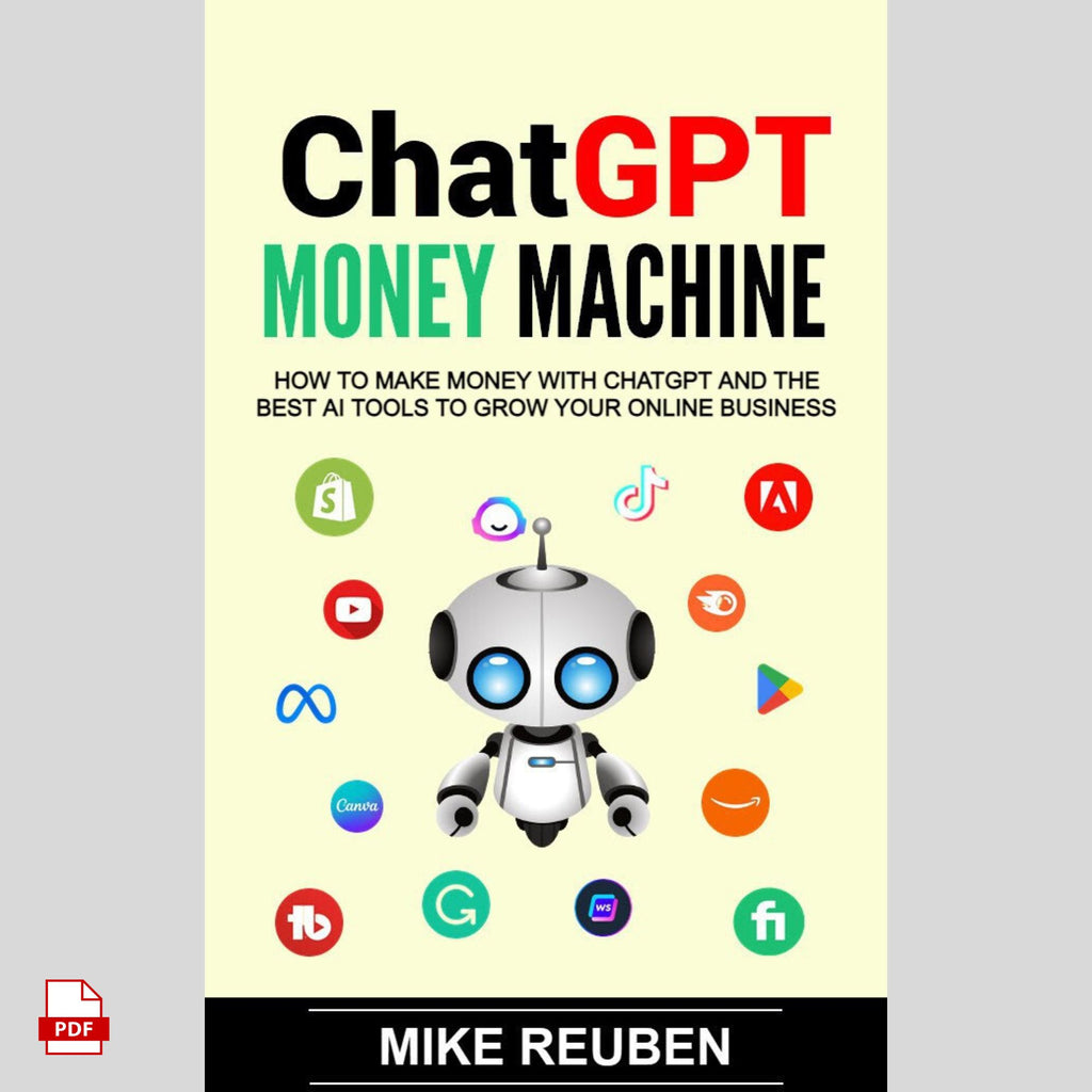 ChatGPT & AI Money Machine: Build Your Online Income with AI-Powered Tools – Instant Download PDF - PDF | the7finds
