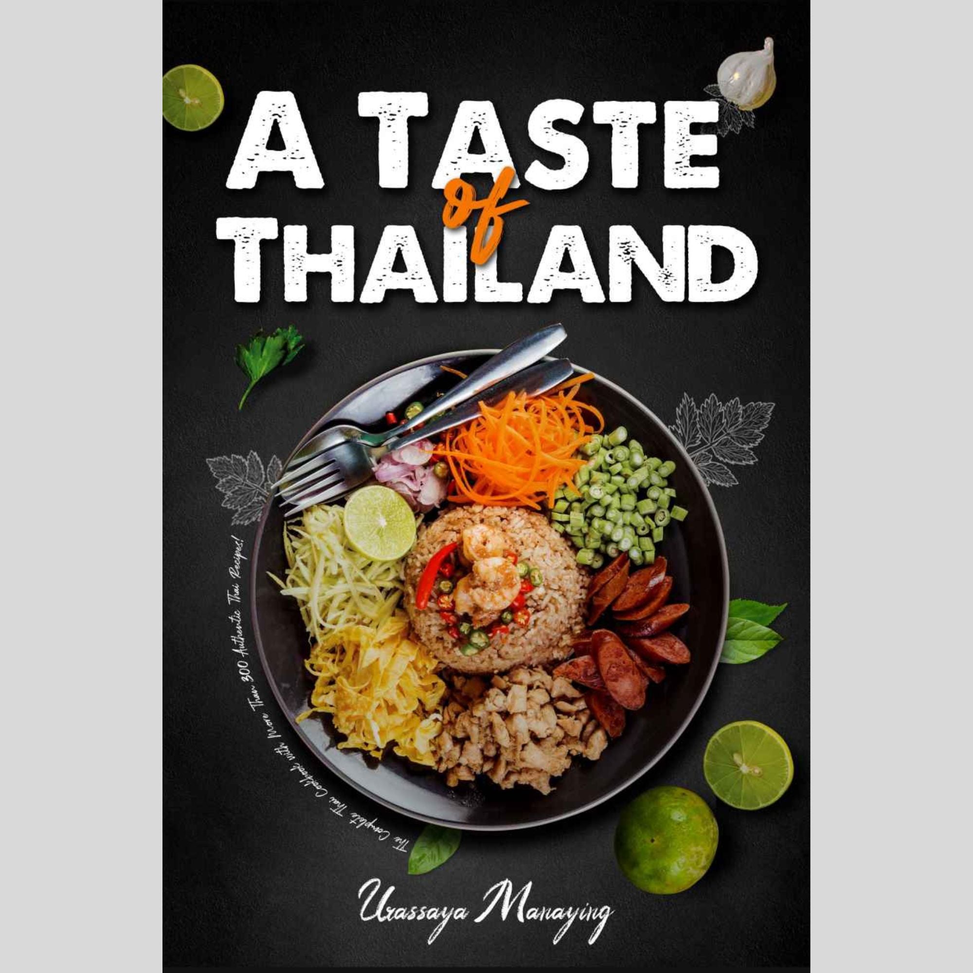 The Complete Thai Cooking Guide – 300+ Authentic Recipes Instant Download PDF
