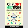 ChatGPT & AI Money Machine: Build Your Online Income with AI-Powered Tools – Instant Download PDF