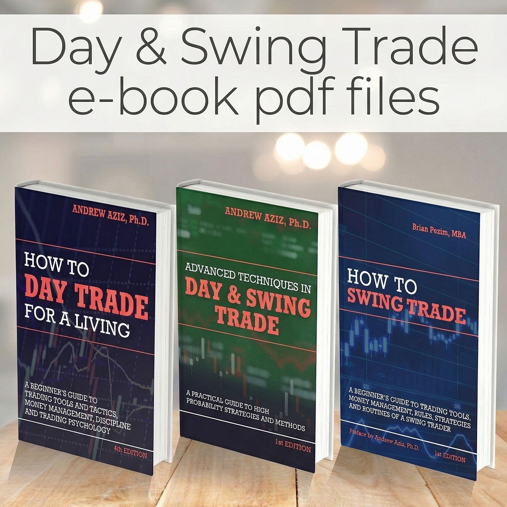 Day & Swing Trading Complete Bundle: 3 PDF Guides for Beginners to Advanced