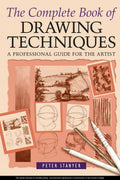 Book cover of 'The Complete Book of Drawing Techniques' by Peter Stanyer with illustrations and text.