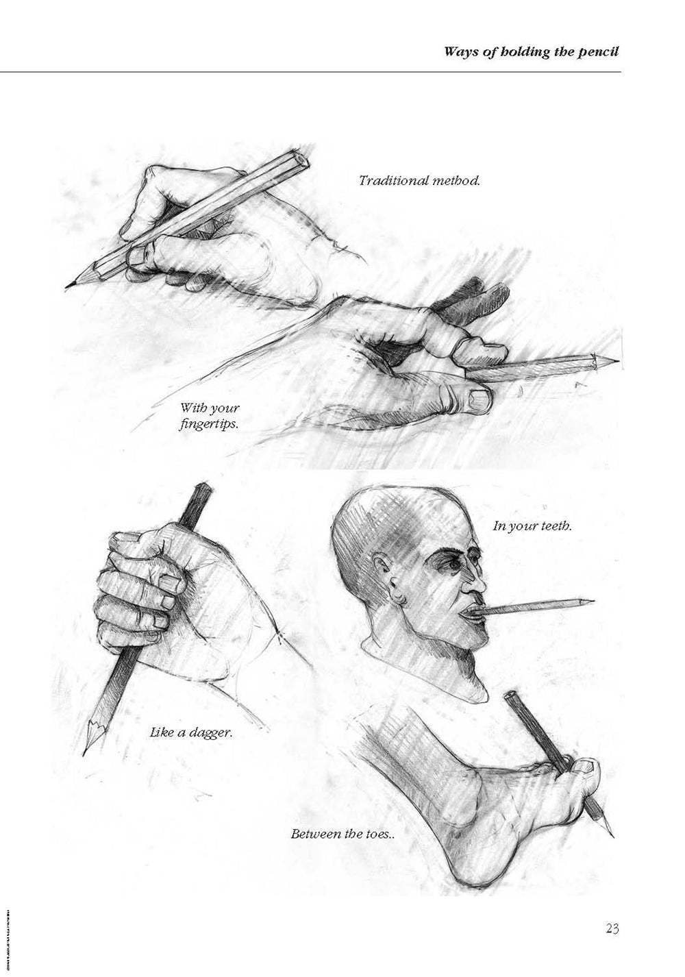 The Complete Book of Drawing Techniques: A Professional Guide for the Artist
