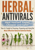 Herbal Antivirals: A-Z Guide to Natural Antiviral Herbs & Remedies (PDF)