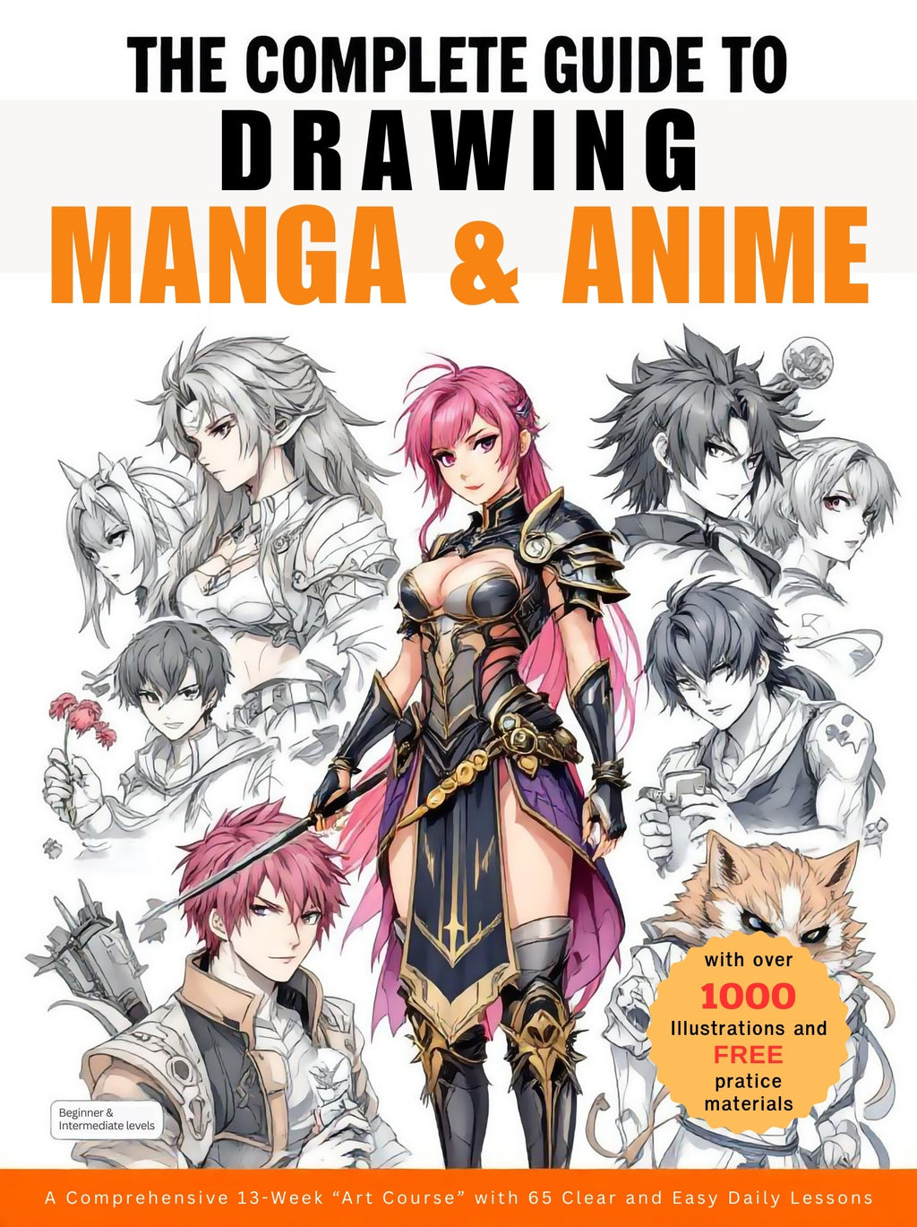 The Complete Guide to Drawing Manga & Anime