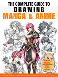 The Complete Guide to Drawing Manga & Anime